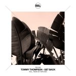 Tommy Thompson – Get Back