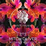 Mitch Oliver – Nothing Was Left
