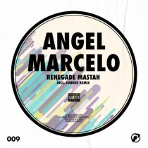 Angel Marcelo – Renegade Mastah