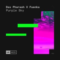 Fuenka, Das Pharaoh – Purple Sky