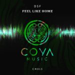 DSF – Feel Like Home EP
