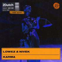 NivEK, Lowez – Karma