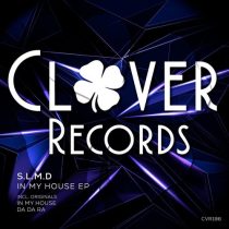 S.L.M.D – In My House EP