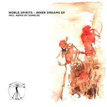 Noble Spirits – Inner Dreams EP