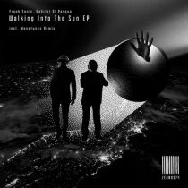 Frank Sonic, Kieran Fowkes, Gabriel Di Pasqua – Walking Into The Sun EP