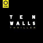 Ten Walls – Thriller