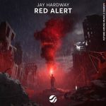 Jay Hardway – Red Alert