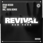 Ryan Resso – Trip