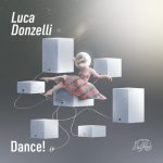 Luca Donzelli – Dance!