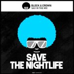 Block & Crown – Sax In The Mix