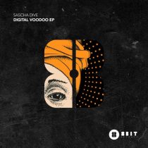 Sascha Dive – Digital Voodoo EP