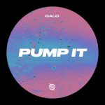 Galo – Pump It (Extended Mix)