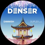 DIMMISH – Duplex pt. 2