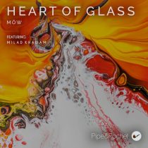MÖW – Heart of Glass