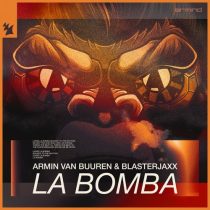 Armin van Buuren, Blasterjaxx – La Bomba