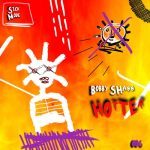 Bobby Shann – Hotter