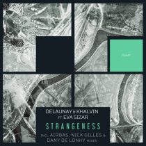 Khalvin, Delaunay, Eva Sizar – Strangeness