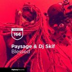 Dj Skif, Paysage – Blessed