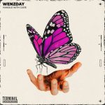 Wenzday – Handle With Care