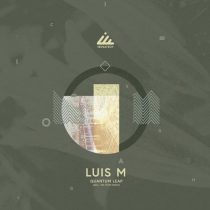 Luis M – Quantum Leap