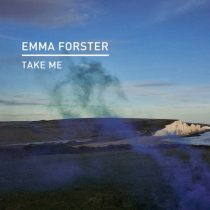 Emma Forster – Take Me