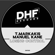Manuel Kane, T.Markakis – Losing Control