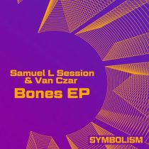 Samuel L Session, Van Czar – Bones EP