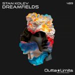 Stan Kolev – Dreamfields