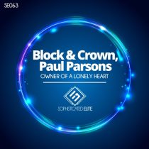 Block & Crown, Paul Parsons – Owner Of A Lonely Heart