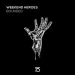 Weekend Heroes – Bounded