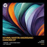 Martin Angrisano (ARG), Kevinn – Dancing EP