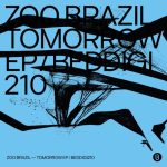 Zoo Brazil – Tomorrow EP