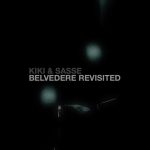 Kiki, Sasse – Belvedere Revisited
