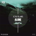 Josh Blains – Alone