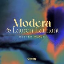 Lauren L’aimant, Modera – Better Place