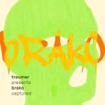 Traumer, Brako – Captured