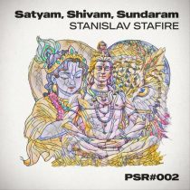Stanislav Stafire – Satyam, Shivam, Sundaram
