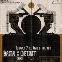 Baasmal, Constratti – Conspiracy EP (incl. Origins Of Time Remix)