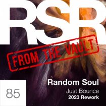 Random Soul – Just Bounce (2023 Rework)