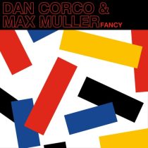 Dan Corco, Max Muller – Fancy