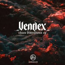 Vendex – Chaos Dimensions EP