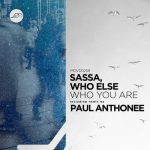 Who Else, Sassa – Who You Are