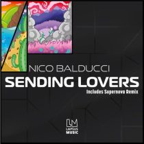 Nico Balducci – Sending Lovers (Extended Mixes)