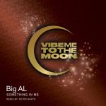 Big Al – Something In Me