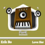 Erik Bo – Love Her