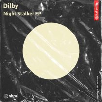Dilby – Night Stalker EP