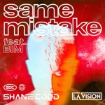 Bim, LA Vision, Shane Codd – Same Mistake