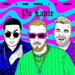 El Chuape, Hugel, Ryan Arnold – Pa Lante (Extended Mix)