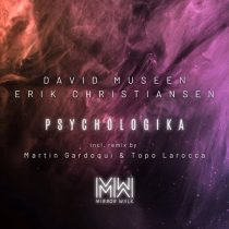 David Museen, Erik Christiansen – Psychologika