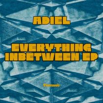 Adiel – Everything in Between EP